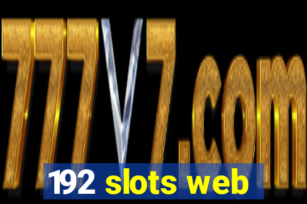 192 slots web